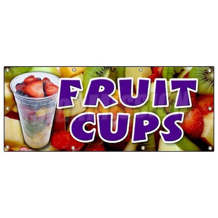 Signmission FRUIT CUPS BANNER SIGN peaches pineapple orange cocktail salad berry B-96 Fruit Cups